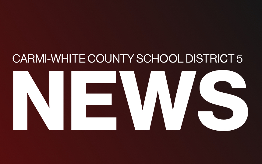 Carmi-White County School District 5 News
